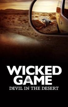 Wicked Game: Devil in the Desert - Season 1