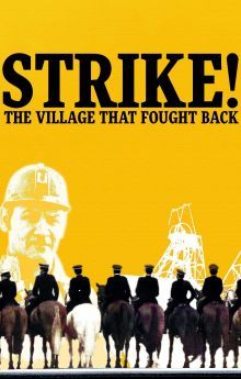 Strike! The Village That Fought Back