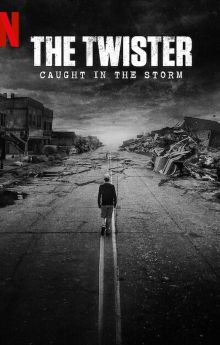 The Twister: Caught in the Storm