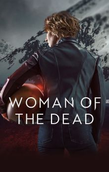 Woman of the Dead - Season 2