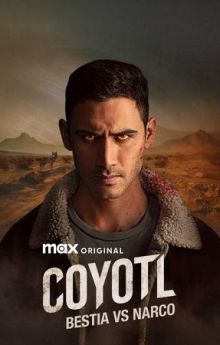 Cóyotl, Hero and Beast - Season 1