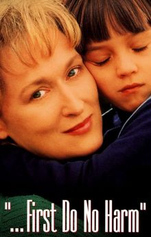 ...First Do No Harm