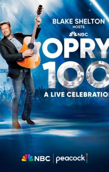 Opry 100: A Live Celebration