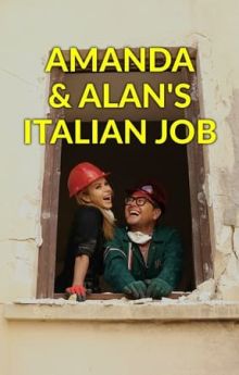 Amanda & Alan's Italian Job - Season 2