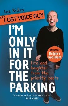 Lost Voice Guy: I'm Only In It for the Parking