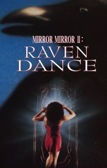 Mirror Mirror 2: Raven Dance
