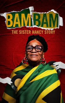 Bam Bam: The Sister Nancy Story