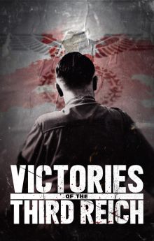 Victories of the Third Reich