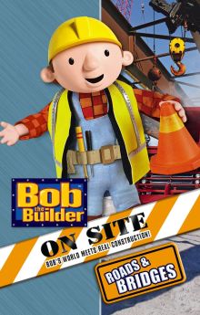 Bob the Builder: On Site - Roads & Bridges
