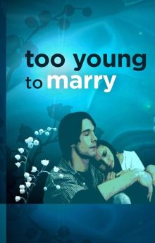 Too Young to Marry