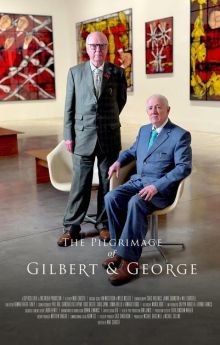The Pilgrimage of Gilbert & George
