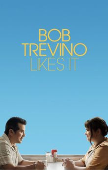 Bob Trevino Likes It