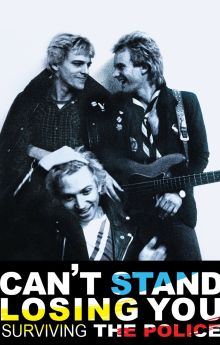 Can't Stand Losing You: Surviving The Police