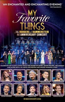 My Favorite Things: The Rodgers & Hammerstein 80th Anniversary Concert