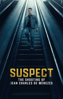 Suspect: The Shooting of Jean Charles de Menezes - Season 1
