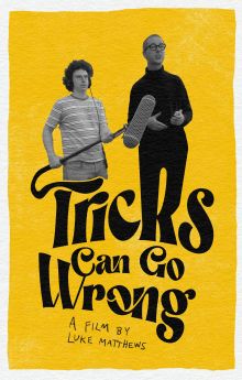Tricks Can Go Wrong