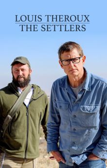Louis Theroux: The Settlers