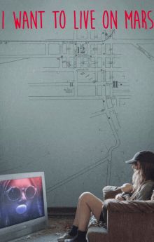 I Want to Live on Mars