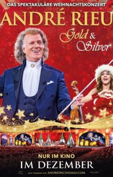 André Rieu: Gold & Silver