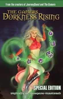 The Gamers: Dorkness Rising