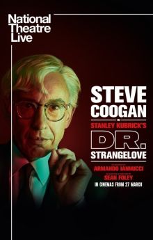 National Theatre Live: Dr. Strangelove