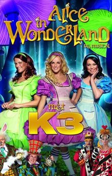Studio 100 Sprookjes Musicals - Alice in Wonderland met K3