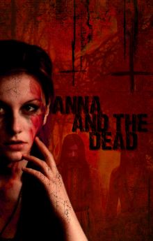 Anna and The Dead