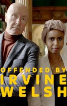 Offended by Irvine Welsh