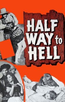 Half Way to Hell