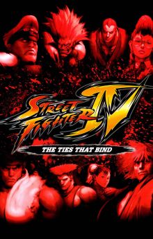 Street Fighter IV: The Ties That Bind