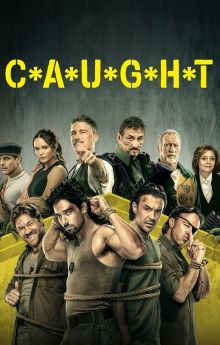 C*A*U*G*H*T - Season 5