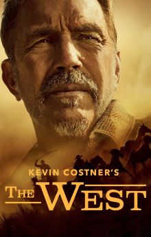 Kevin Costner's The West - Season 1