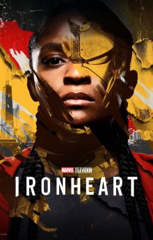Ironheart - Season 1