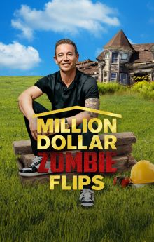 Million Dollar Zombie Flips - Season 1