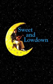 Sweet and Lowdown