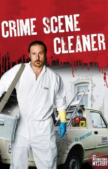 Crime Scene Cleaner - Season 1