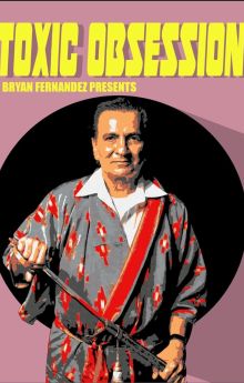 Toxic Obsession