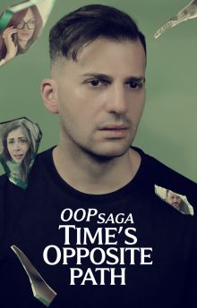 OOP Saga – Time’s Opposite Path