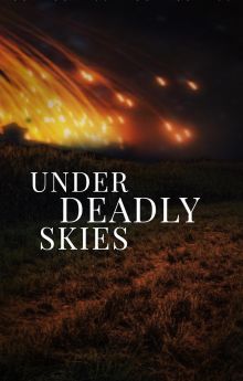 Under Deadly Skies: Ukraine's Eastern Front