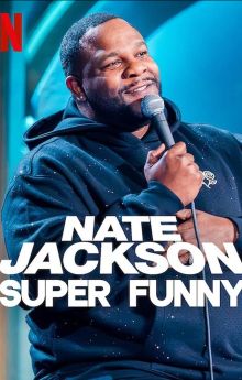 Nate Jackson: Super Funny
