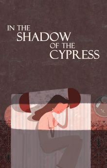 In the Shadow of the Cypress