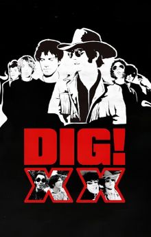 DIG! XX
