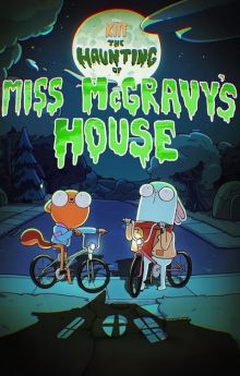 Kiff: The Haunting of Miss McGravy's House