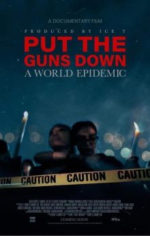 Put the Guns Down: A World Epidemic