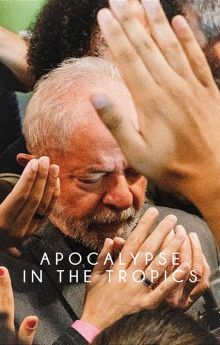 Apocalypse in the Tropics