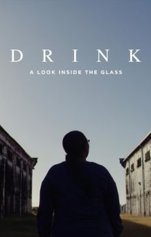 Drink: A Look Inside the Glass - Season 1