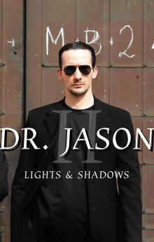 Dr. Jason II - Lights & Shadows