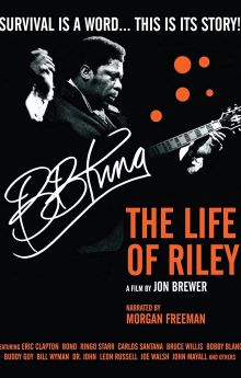 B.B. King: The Life of Riley
