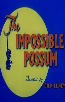 The Impossible Possum