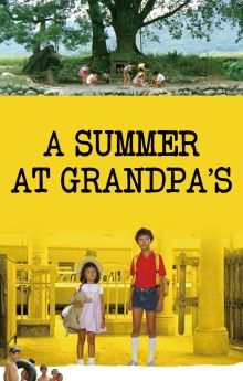 A Summer at Grandpa's